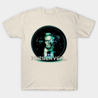 Observer System Redux(Game) T-Shirt